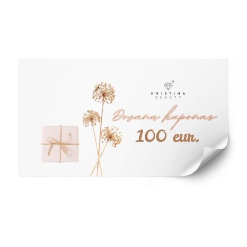 Elektroninis dovanų kuponas 100€ Kristina Beauty